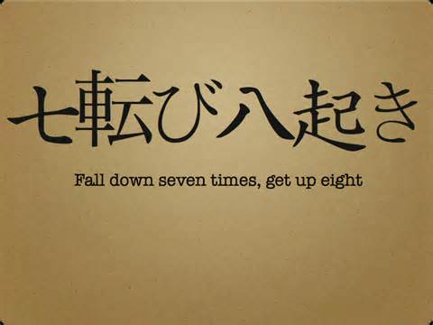 fall down seven times